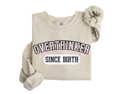 Overthinker Crewneck